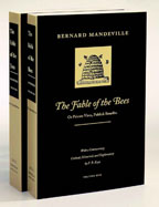 The Fable of The Bees: or, Private Vices, Publick Benefits