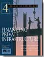 Financing Private Infrastructure