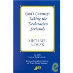 God`s Country: Taking the Declaration Seriously