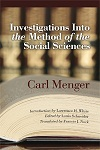 Investigations into the Method of the Social Sciences with Special Reference to Economics