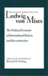 The Political Economy of International Reform and Reconstruction 
