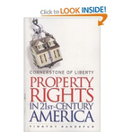 Property Rights in 21st Century America