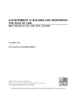 Achievements in Building and Maintaining the Rule of Law
