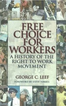 Free Choice for Workers