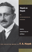 Hayek on Hayek: An Autobiographical Dialogue