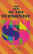 The Age of the Economist