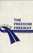 The Freedom Freeway 