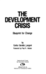 The Development Crisis