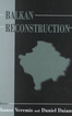 Balkan Reconstruction 