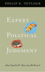 Expert Political Judgment 