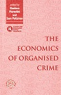 The Economics of Organised Crime 