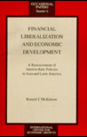 Financial Liberalization and Economic Development