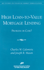 High Loan-to-Value Mortgage Lending