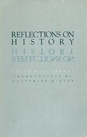 Reflections on History 
