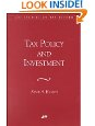 Tax Policy and Investment