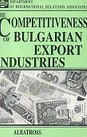 The Competitiveness of Bulgarian Export Industries