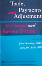 Trade, Payments and Adjustment in Central and Eastern Europe