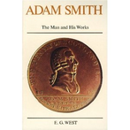 Adam Smith: The Man and His Works