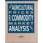 Agricultural Prices and Commodity Market Analysis  