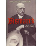 Bismarck: A Life 