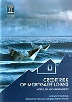 Credit Risk of Mortgage Loans