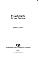 Deregulating the German Economy