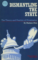 Dismantling the State