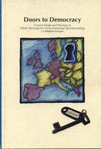 Doors to Democracy: Current Trends and Practices in Public Participation in Enviromental Decisionmaking in Western Europe 