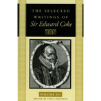 The Selected Writings of Sir Edward Coke, Vol. III 