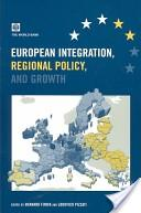 European Integration, Regional Policy, and Growth