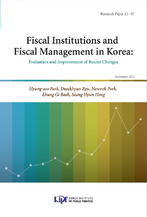 Fiscal Institutions and Fiscal Management in Korea: Evaluation and Improvement of Recent Changes