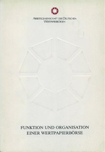Funktion und Organisation einer wertpapierbörse