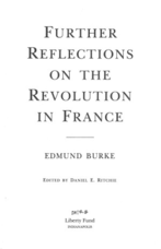Further Reflections on the Revolution in France
