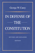 In Defense of the Constitution 