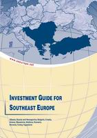 Investment Guide for Southeast Europe