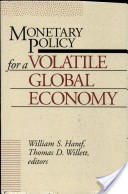 Monetary Policy for a Volatile Global Economy