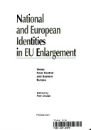 National and European Identities in EU Enlargement