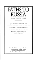 Paths to Russia: From War to Peace