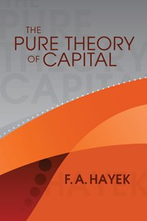 The Pure Theory of Capital  
