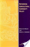 Reforming Agricultural Commodity Policy