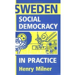 Sweden: Social Democracy in Practice