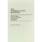 The Marshall Plan Revisited