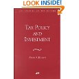 Tax Policy and Investment