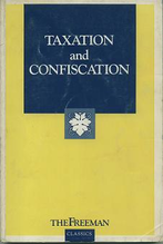 Taxation and Confiscation