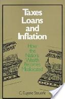 Taxes, Loans, and Inflation