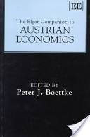 The Elgar Companion to Austrian Economics