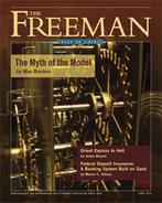 The Freeman: Ideas on Liberty