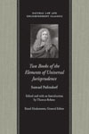 Two Books of the Elements of Universal Jurisprudence 