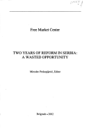 Two Years of Reform in Serbia