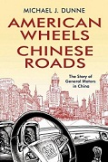 American Wheels, Chinese Roads 